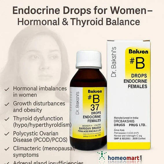 B37 Endocrine Drops by Dr. Bakshi support thyroid function, PCOD, obesity & hormonal imbalances. Natural homeopathic remedy for endocrine health in women.