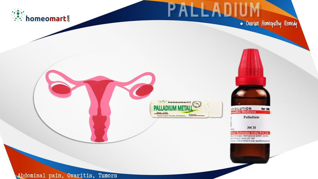palladium homeopathy medicine for ovarian disorders