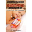 A Practical Handbook Homoeopathic Immunisation - Dr Isaac Golden