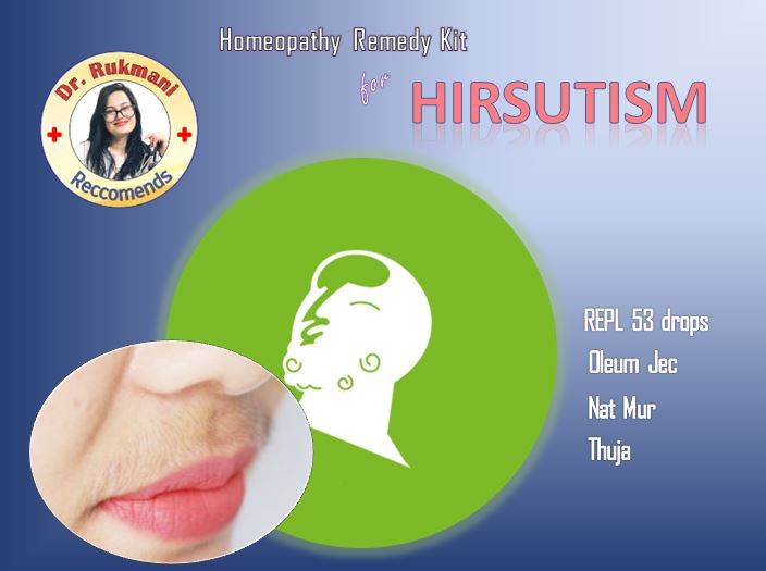 Homeopathy Hirsutism treatment medicines recommended by Dr. Rukmani