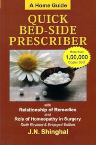 Homoeopathic Quick Bed Side Prescriber (A Home Guide) - J.N. Shinghal