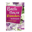 Book cover of 'Bach Flower Remedies for Everyone' with floral design