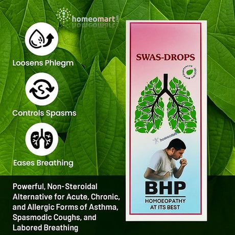 B.H.P Swas Drops offer fast, effective relief from asthma, allergic cough, and breathlessness—without steroids or side effects. This clinically proven homeopathic formula combines respiratory-calming herbs like Ipecac, Grindelia, and Justicia to ease breathing, expel phlegm, and calm spasms.