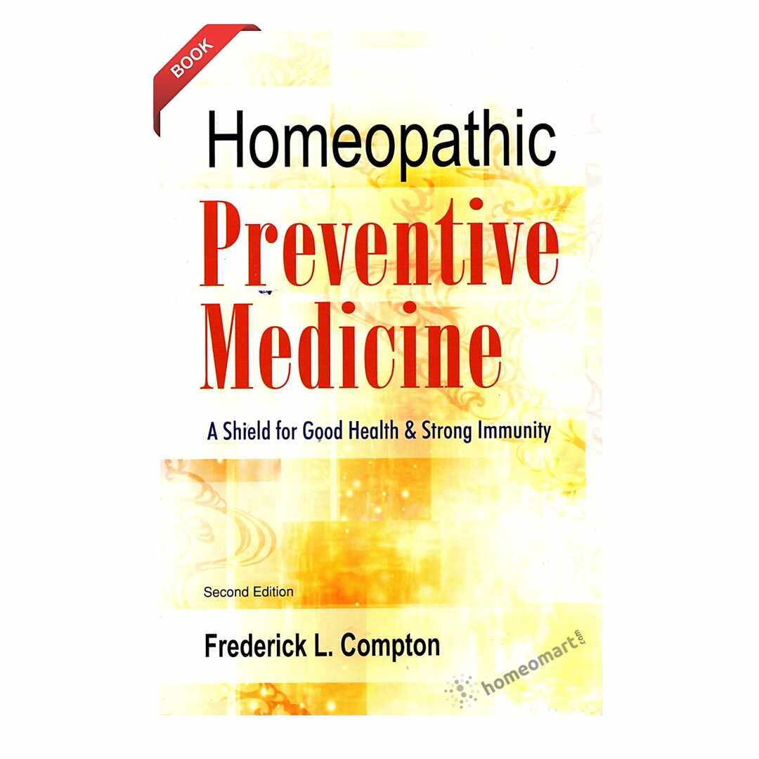 Homeopathic Preventive Medicine - A shield  for good health and strong immunity