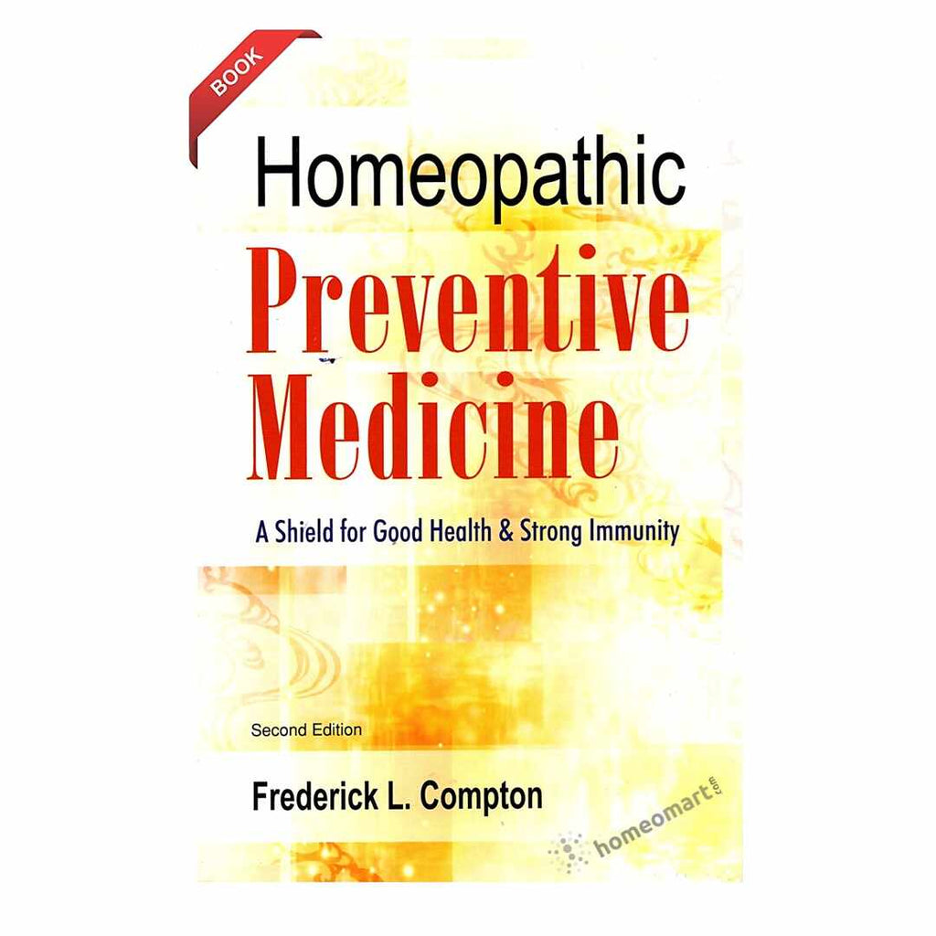 Homeopathic Preventive Medicine - A shield  for good health and strong immunity