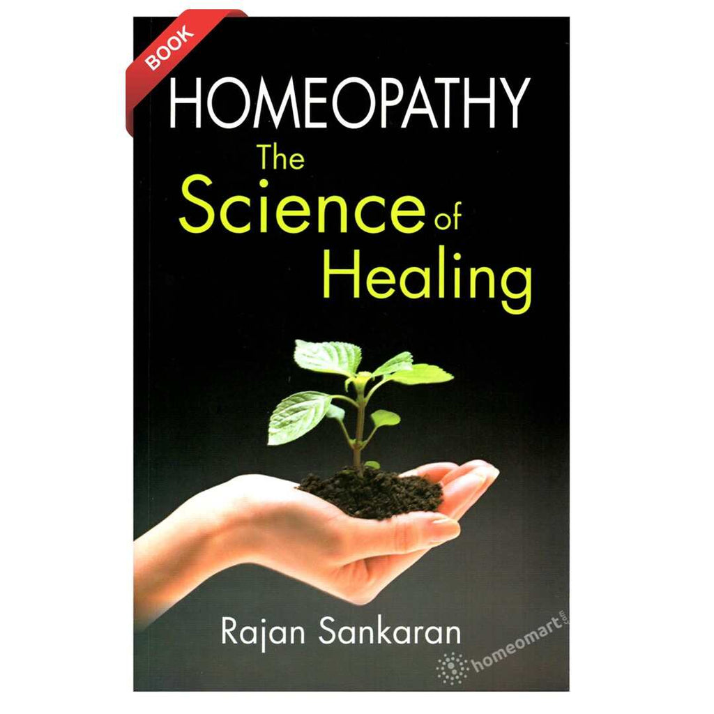 Homeopathy The Science of Healing book by Rajan Sankaran