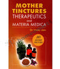 Mother tincture therapeutics and materia medica book