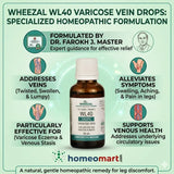 Wheezal WL40 varicose vein drop uses, varicose veins homeopathy treatment, natural remedy for varicose veins, vein swelling pain relief homeopathy, varicose eczema treatment natural, venous stasis homeopathic medicine, leg pain due to varicose veins remedy, swollen veins treatment homeopathy, Aesculus hippocastanum varicose veins,